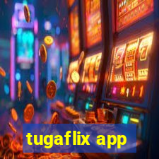 tugaflix app